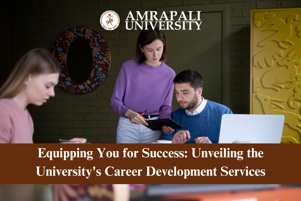 Equipping You for Success Unveiling the University's Career Development Services