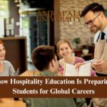 How Hospitality Education Is Preparing Students for Global Careers