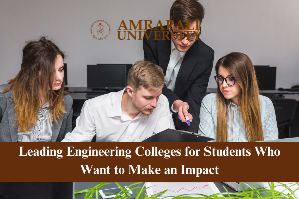Leading Engineering Colleges for Students Who Want to Make an Impact